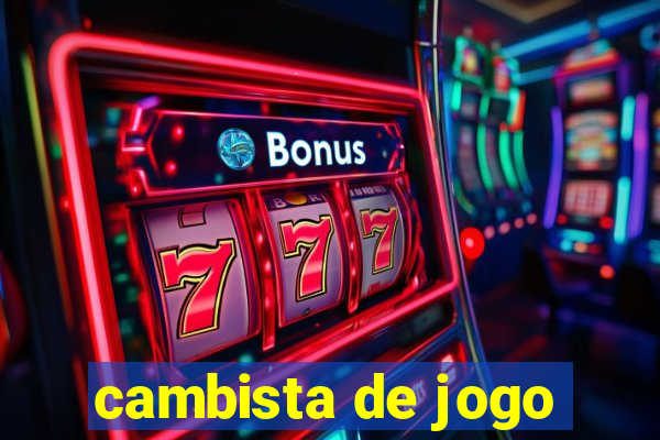 cambista de jogo
